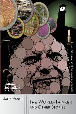 Svetobežník a iné príbehy - The World-Thinker and Other Stories