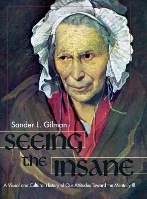 Vidieť šialenca - Seeing the Insane