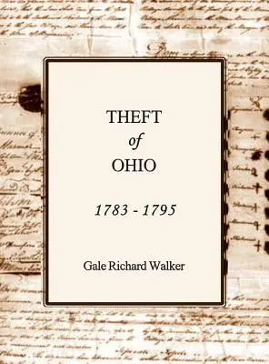 Krádež v Ohiu 1783 - 1795 - Theft of Ohio 1783 - 1795