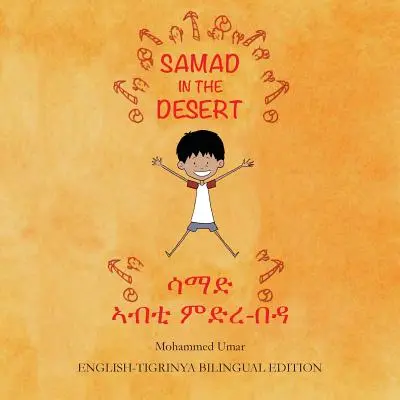 Samad v púšti: Anglicko-tigrínske dvojjazyčné vydanie - Samad in the Desert: English - Tigrinya Bilingual Edition