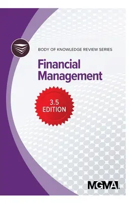 Body of Knowledge Review Series: Finančný manažment - Body of Knowledge Review Series: Financial Management