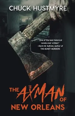 Sekerník z New Orleans - The Axman of New Orleans