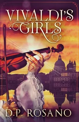 Vivaldiho dievčatá - Vivaldi's Girls