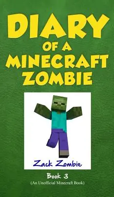 Denník Minecraft Zombie Kniha 3: Keď príroda volá - Diary of a Minecraft Zombie Book 3: When Nature Calls