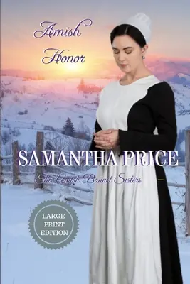 Amišská česť VEĽKÝ TLAČ - Amish Honor LARGE PRINT