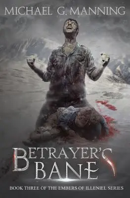 Zradcova kliatba: Kniha 3 - Betrayer's Bane: Book 3