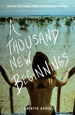 Tisíc nových začiatkov - A Thousand New Beginnings