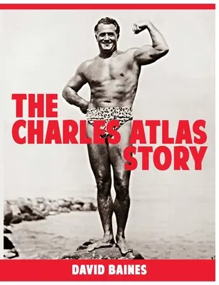 Príbeh Charlesa Atlasa - The Charles Atlas Story