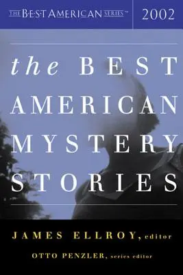 Najlepšie americké mysteriózne poviedky 2002 - The Best American Mystery Stories 2002