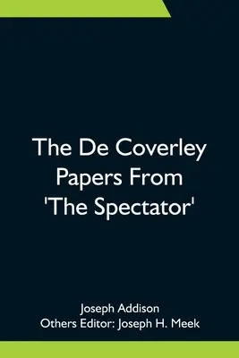 De Coverleyho dokumenty z časopisu The Spectator - The De Coverley Papers From 'The Spectator'