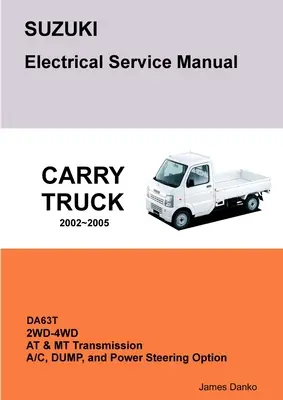 SUZUKI CARRY DA63T Elektrická servisná príručka a schémy - SUZUKI CARRY DA63T Electrical Service Manual & Diagrams