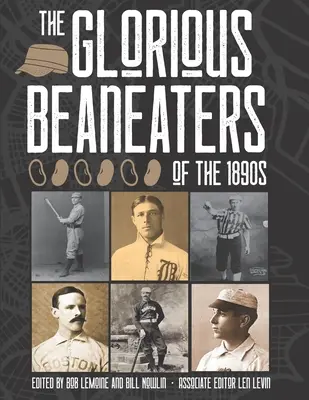Slávne bavoráky z 90. rokov 19. storočia - The Glorious Beaneaters of the 1890s
