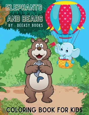 Slony a medvede Kniha na vyfarbovanie pre deti - Elephants and Bears Coloring Book For Kids