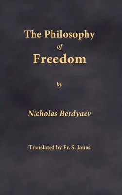 Filozofia slobody - The Philosophy of Freedom