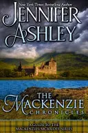 Mackenzieho kroniky: Sprievodca sériou Mackenzie / McBrides by Jennifer Ashley - The Mackenzie Chronicles: A Guide to the Mackenzies / McBrides series by Jennifer Ashley