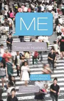 Ja: román - Me: A Novel