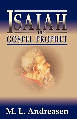 Izaiáš - evanjeliový prorok - Isaiah the Gospel Prophet