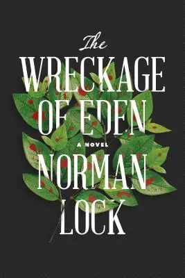 Vrak raja - The Wreckage of Eden