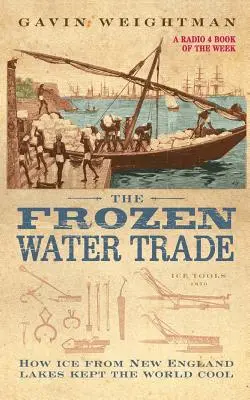 Obchod so zamrznutou vodou - The Frozen Water Trade