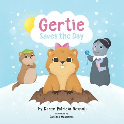 Gertie zachraňuje deň - Gertie Saves the Day
