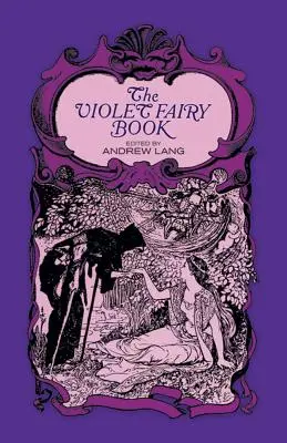 Fialová rozprávková kniha - The Violet Fairy Book