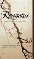Rengetsu: Život a poézia Lotosového mesiaca - Rengetsu: Life and Poetry of Lotus Moon