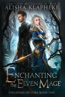 Očarenie elfského mága - Enchanting the Elven Mage
