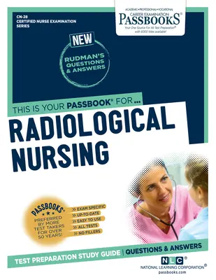 Rádiologická ošetrovateľská starostlivosť, zväzok 28 - Radiologic Nursing, Volume 28