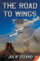 Cesta ku krídlam - The Road to Wings