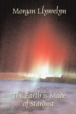 Zem je z hviezdneho prachu - The Earth Is Made of Stardust