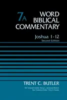 Jozue 1-12, zväzok 7a, 7: druhé vydanie - Joshua 1-12, Volume 7a, 7: Second Edition