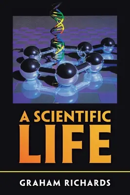 Vedecký život - A Scientific Life