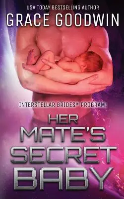 Tajné dieťa jej druha - Her Mate's Secret Baby