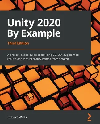 Jednota 2020 podľa vzoru - Unity 2020 By Example