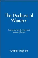 Vojvodkyňa z Windsoru: Tajný život - The Duchess of Windsor: The Secret Life