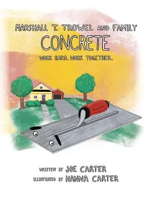 Concrete: Work Hard. Pracujte spolu. - Concrete: Work Hard. Work Together.