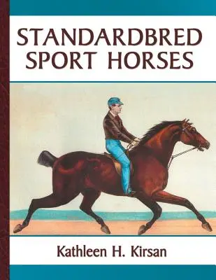 Štandardné športové kone - Standardbred Sport Horses