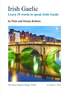 Írska gaelčina - Naučte sa 35 slovíčok írskej gaelčiny - Irish Gaelic - Learn 35 Words to Speak Irish Gaelic