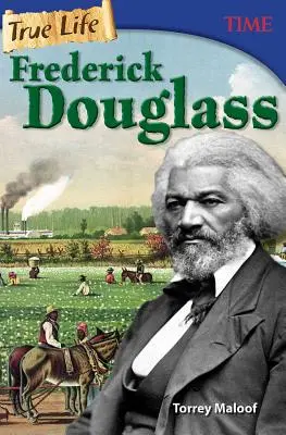 Skutočný život: Frederick Douglass - True Life: Frederick Douglass