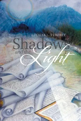 Stíny a svetlo - Shadows and the Light