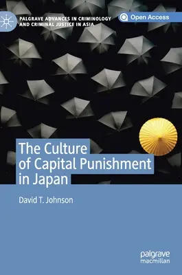 Kultúra trestu smrti v Japonsku - The Culture of Capital Punishment in Japan