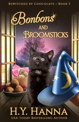 Bonbóny a metly: Čokoládové záhady - kniha 5 - Bonbons and Broomsticks: Bewitched By Chocolate Mysteries - Book 5