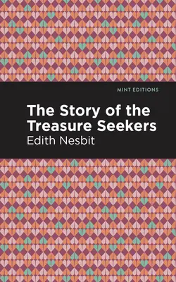 Príbeh hľadačov pokladov - The Story of the Treasure Seekers