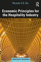 Ekonomické princípy pre pohostinstvo - Economic Principles for the Hospitality Industry