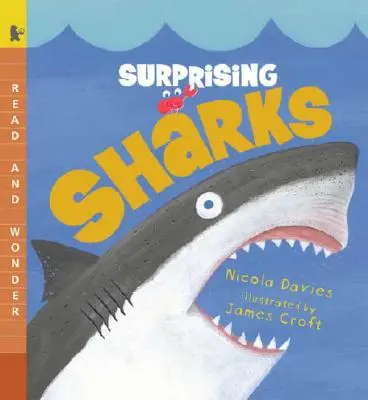 Prekvapujúce žraloky: Čítaj a čuduj sa - Surprising Sharks: Read and Wonder