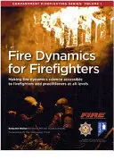 Požiarna dynamika pre hasičov: Séria o hasení požiarov v oddeleniach - Fire Dynamics for Firefighters: Compartment Firefighting Series