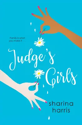 Sudcovské dievčatá - Judge's Girls