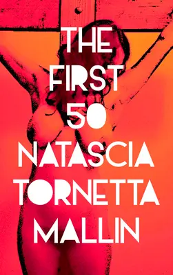 Prvých 50: Sága zadných sedadiel, spální, rozhľadní a potápačských barov - The First 50: A Saga of Backseats, Bedrooms, Lookout Points, and Dive Bars