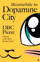 Medzitým v dopamínovom meste - Meanwhile in Dopamine City