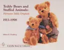 Plyšoví medvedíci a plyšové zvieratká: Hermann Teddy Originals(r), 1913-1998 - Teddy Bears and Stuffed Animals: Hermann Teddy Originals(r), 1913-1998